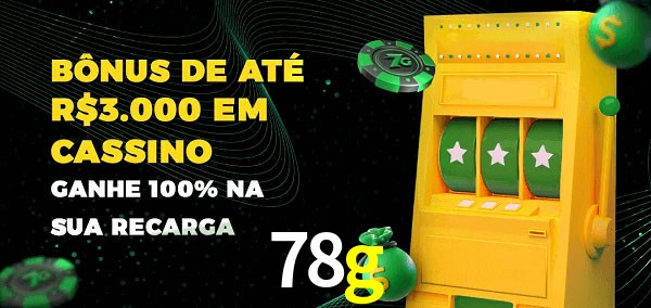 78g melhor bônus de depósito